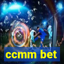 ccmm bet